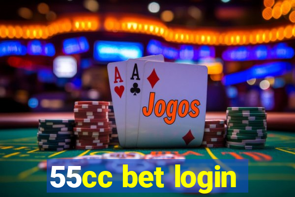 55cc bet login